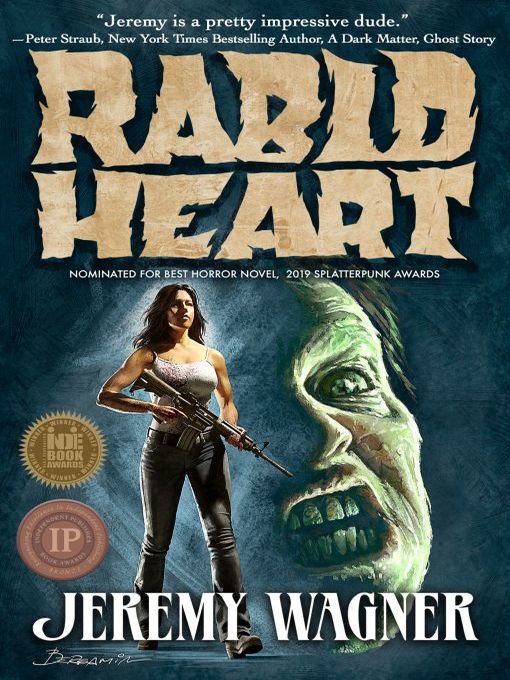 Title details for Rabid Heart by Jeremy Wagner - Available